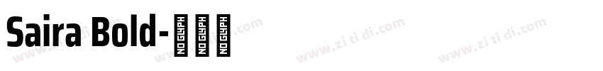 Saira Bold字体转换